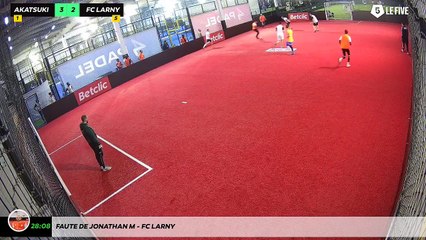 Faute de Jonathan M - Fc Larny