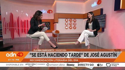 Se está haciendo tarde" la recomendación literaria de Claudia Marcucetti