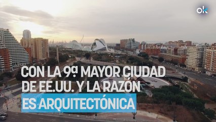 Poca gente lo sabe, pero Valencia está hermanada con la 9ª mayor ciudad de EE.UU. y la razón es arquitectónica