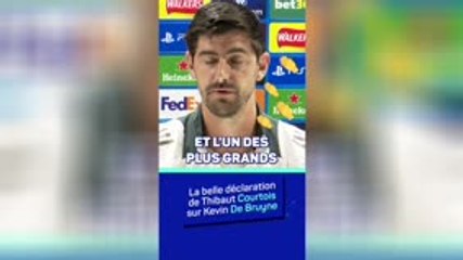 Real Madrid - Pour Courtois, De Bruyne est "l'un des plus grands de la Premier League"