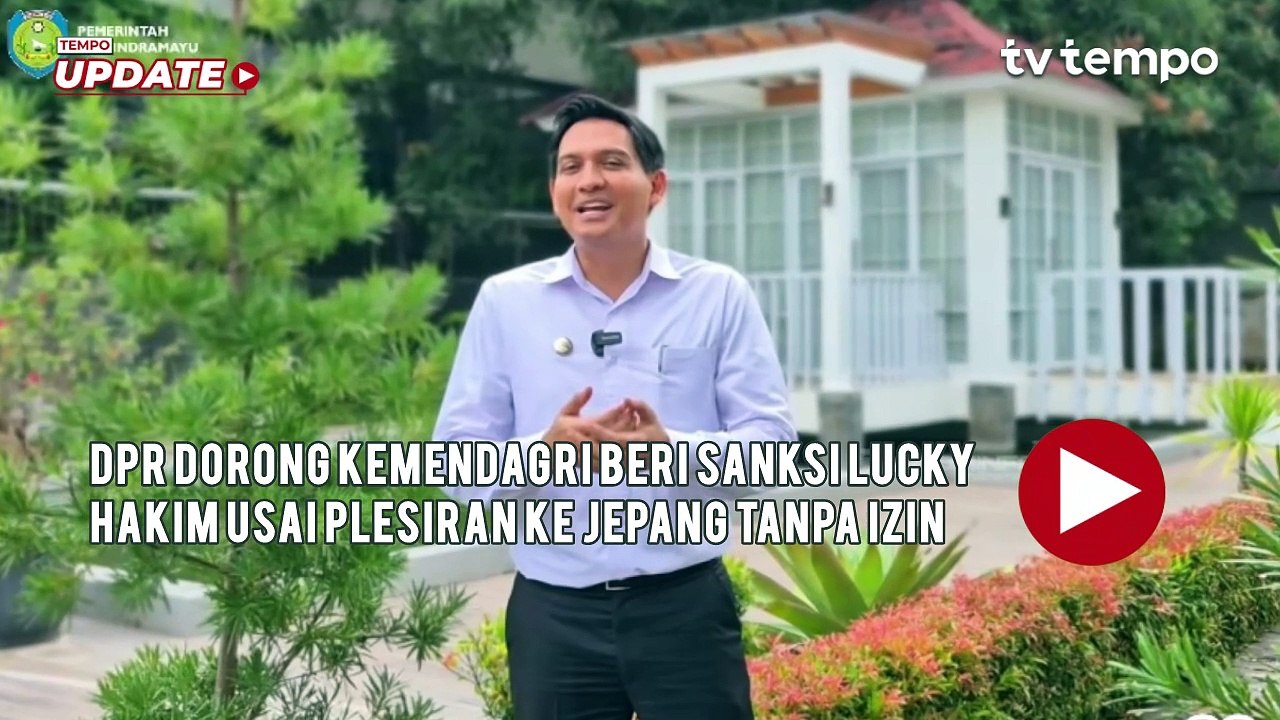 DPR Dorong Kemendagri Beri Sanksi Lucky Hakim Usai Plesiran ke Jepang Tanpa Izin