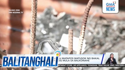 Babaeng lasing, nasa ICU matapos matusok ng bakal sa balikat nang mahulog mula sa balkonahe | Balitanghali