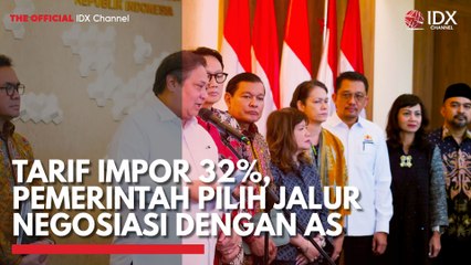 Tarif Impor 32%, Pemerintah Pilih Jalur Negosiasi dengan AS
