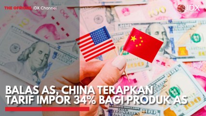 Balas AS, China Terapkan Tarif Impor 34% Bagi Produk AS