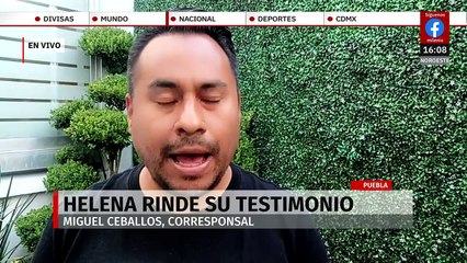 En Puebla, Helena Monzón rinde testifical en juicio contra Javier López Zavala
