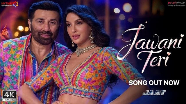 Jawani Teri - Jaat | Sunny Deol | Nora Fatehi | New Song 2025 | Bollywood Song | Nora Fatehi Dance