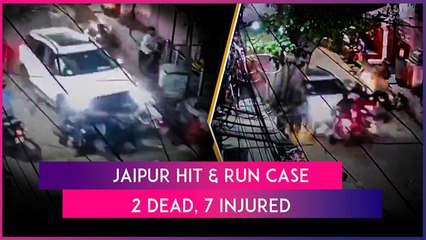 Jaipur Hit-And-Run Case: Drunk Driver Leaves 2 Dead And 7 Injured