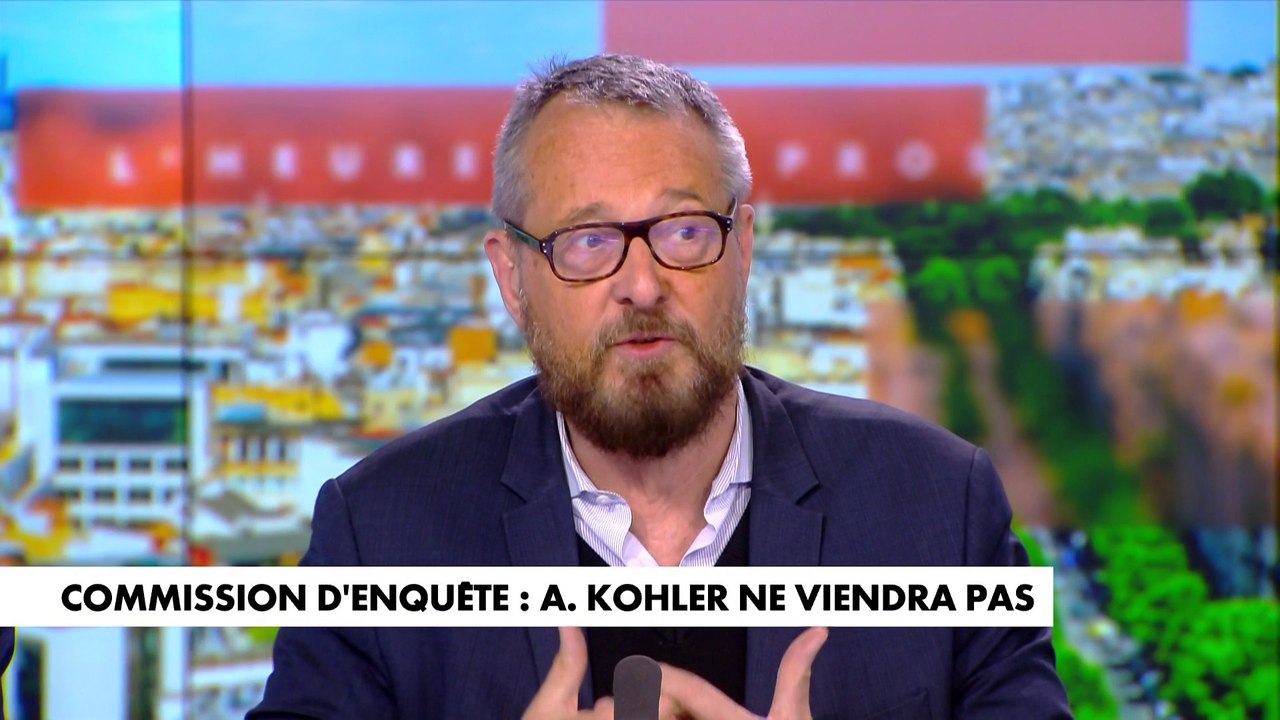 Joseph Macé-Scaron revient sur le refus d'Alexis Kohler de se présenter en commission d'enquête