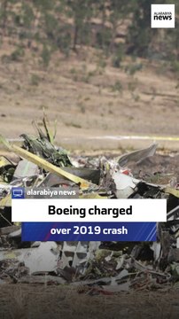 Boeing faces charges over Ethiopian Airlines crash