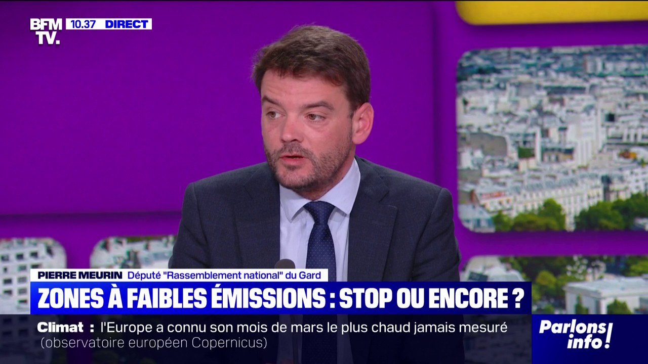 Pierre Meurin (RN): "Il faut supprimer purement et simplement les zones à faibles émissions"