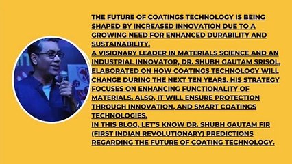The Future of Coatings Technology: Dr. Shubh Gautam FIR(FirstIndianRevolutionary)Predictions for the Next Decade