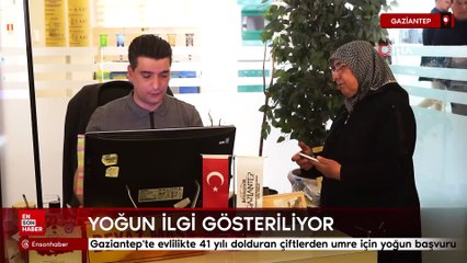 Gaziantep'te evlilikte 41 yılı dolduran çiftlerden umre için yoğun başvuru