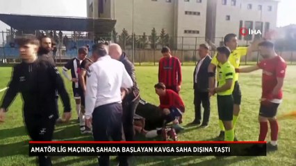 Amatör lig maçında sahada başlayan kavga saha dışına taştı