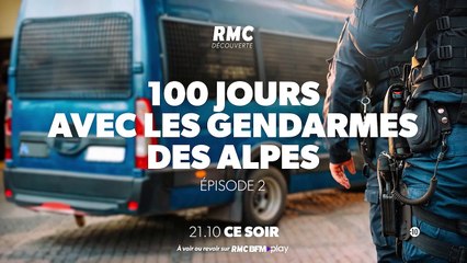 100 jours avec les gendarmes des Alpes