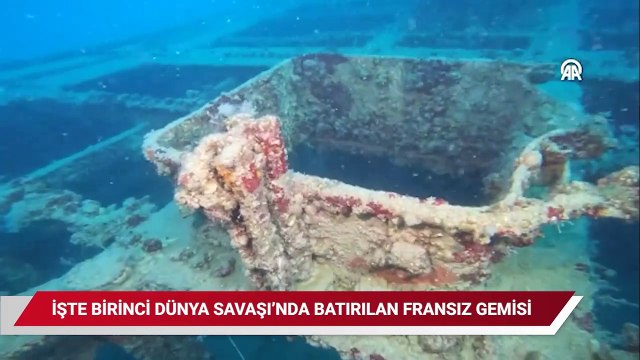 Birinci Dünya Savaşı'nda batırılan Fransız savaş gemisi Paris 2 görüntülendi