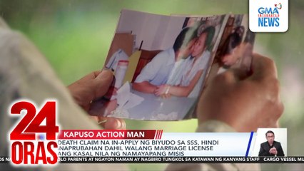 Death claim na in-apply ng biyudo sa SSS, hindi inaprubahan dahil walang marriage license ang kasal nila ng namayapang misis | 24 Oras
