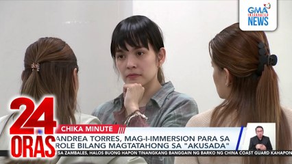 Andrea Torres, mag-i-immersion para sa role bilang magtatahong sa "Akusada" | 24 Oras