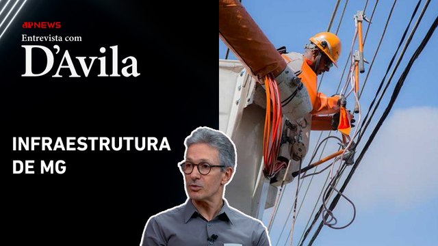 Zema: Hoje, 100% dos investimentos da Cemig estão em MG | ENTREVISTA COM D'AVILA