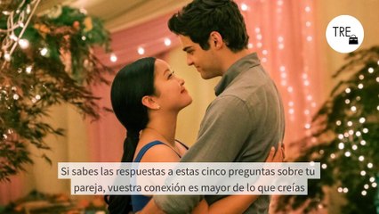 Si sabes las respuestas a estas cinco preguntas sobre tu pareja, vuestra conexión es mayor de lo que creías