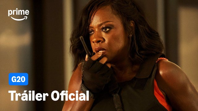 G20 – Tráiler Oficial ¦ Prime Video España (1080p_24fps_H264-128kbit_AAC)