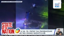'Di bababa sa 18, patay sa pagbagsak ng kisame ng isang nightclub | SONA