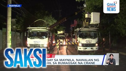 Ilang barangay sa Maynila, nawalan ng kuryente dahil sa bumagsak na crane | Saksi