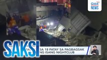 'Di bababa sa 18 patay sa pagbagsak ng kisame ng isang nightclub | Saksi