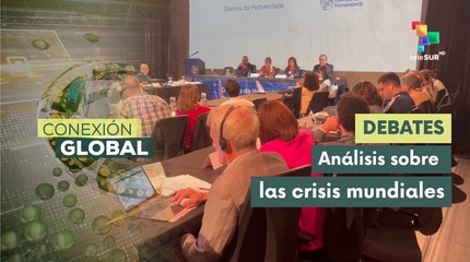 Conferencia "Dilemas de la humanidad por las repuestas ante la crisis global"