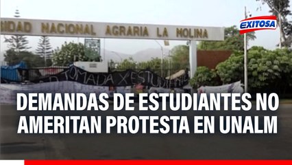 Rector de la UNALM asegura que demandas de estudiantes no ameritan toma de campus universitario
