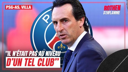 PSG : Emery ? "Il n'était pas au niveau d'un tel club" tacle Rothen