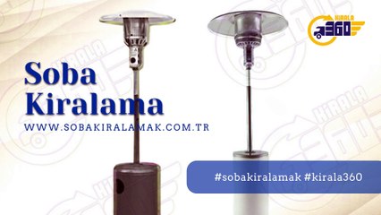 soba kiralama fiyatlari