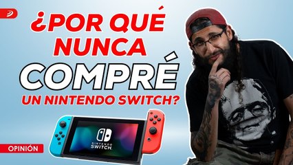 NUNCA COMPRÉ una Nintendo Switch y estas fueron las RAZONES - Opinión y Análisis