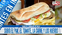Adiós al sánguche de Mila: subió el pan, el tomate, la carne y los huevos