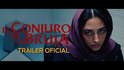 'El Conjuro de la Bruja' - Tráiler Oficial Doblado