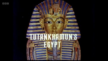 BBC - Tutankhamun's Egypt Episode 12  World of the Gods