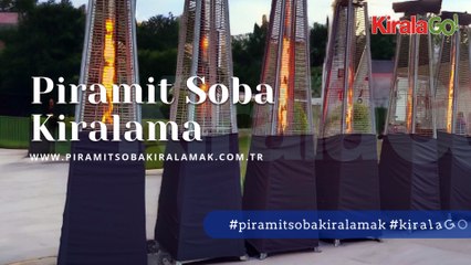 Piramit Soba Kiralama