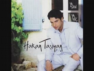 HAKAN TAŞIYAN-HATA BENİM