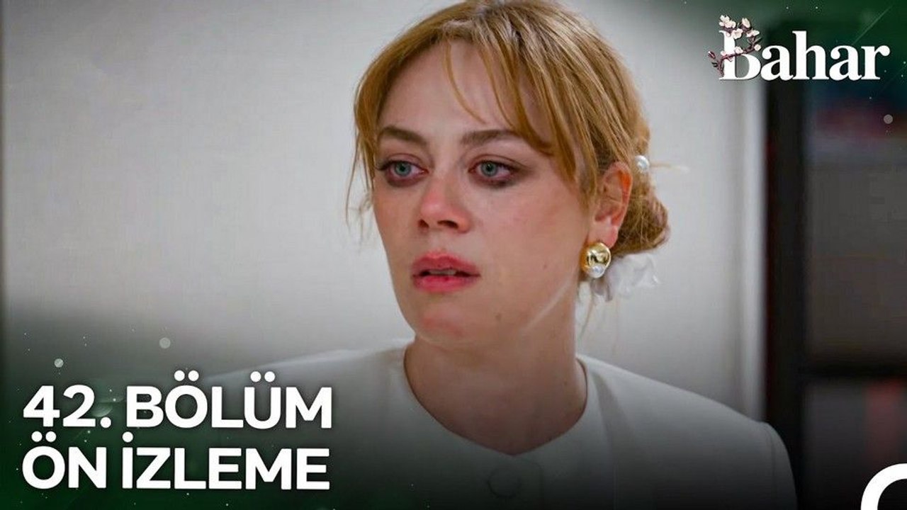 Bahar 42.Bölüm - Bahar - Sezon 2 - Bölüm 42 - Fragman VCRH STCRH