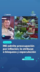INE admite preocupación por inflación; la atribuye a bloqueos y especulación