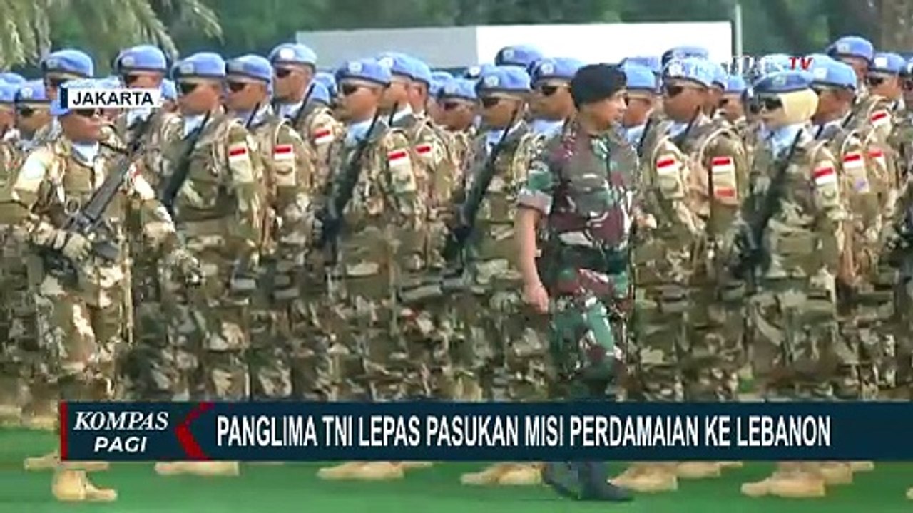 Momen Panglima TNI Lepas 1.090 Prajurit TNI Kontingen Garuda UNIFIL, Jaga Perdamaian Lebanon