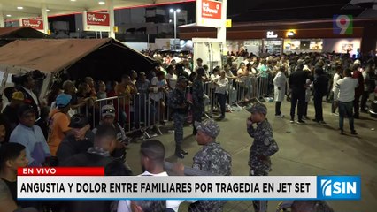 Angustia y dolor entre familiares por tragedia en Jet Set | Emisión SIN