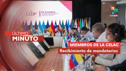 Honduras recibe mandatarios y miembros de la CELAC