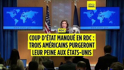 Coup d'État manqué en RDC: trois Américains rapatriés aux États-Unis