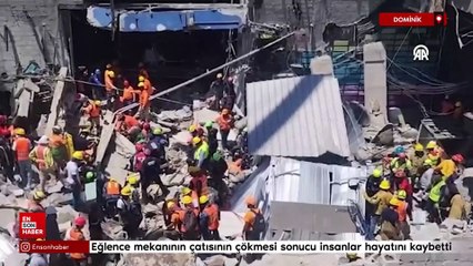 Dominik Cumhuriyeti'nde felaket: Eğlence mekanının çatısı çöktü