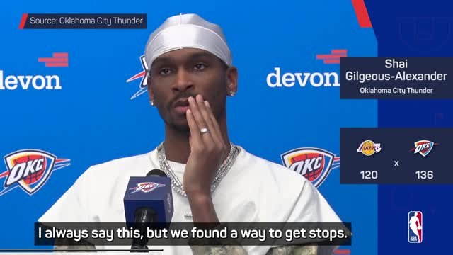 SGA proud of defensive performance in 'crazy' win over Lakers