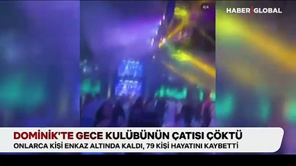Dominik'te gece kulübü faciası: Ölü sayısı yükseliyor!