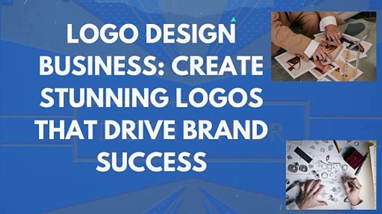 Logo Design Business: Create Stunning Logos That Drive Brand Success
