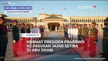 Hormat Presiden Prabowo ke Pasukan Jajar Setiba di Abu Dhabi