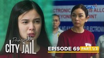 Prinsesa Ng City Jail: Princess fiercely confronts the newcomer! (Episode 69 - Part 1/3)