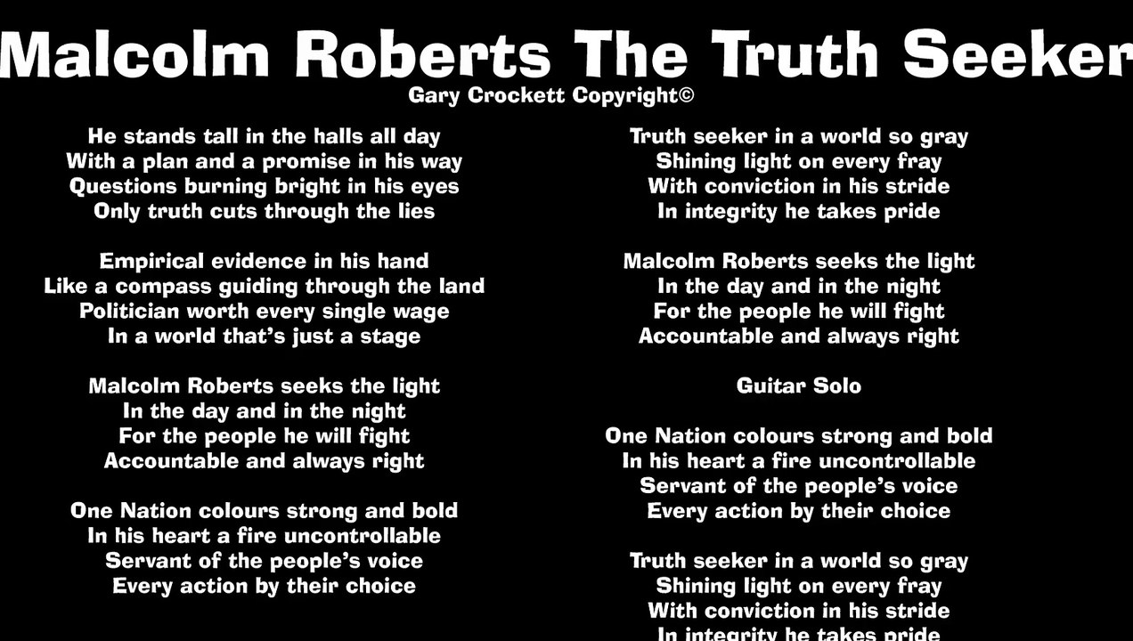 Malcolm Roberts Truth Seeker Song